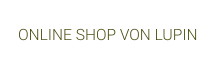 ONLINE SHOP VON LUPIN